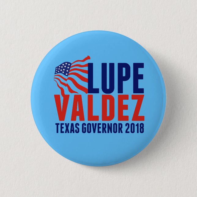 Lupe Valdez für Gouverneur von Texas 2018 Button (Vorderseite)