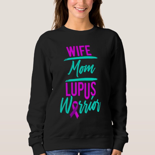 Lupus Ehefrau Mutter Überlebende Kriegerin 3 Sweatshirt (Vorderseite)