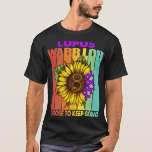 Lupus Warrior Behalte Unterstützung für Lupus W T-Shirt