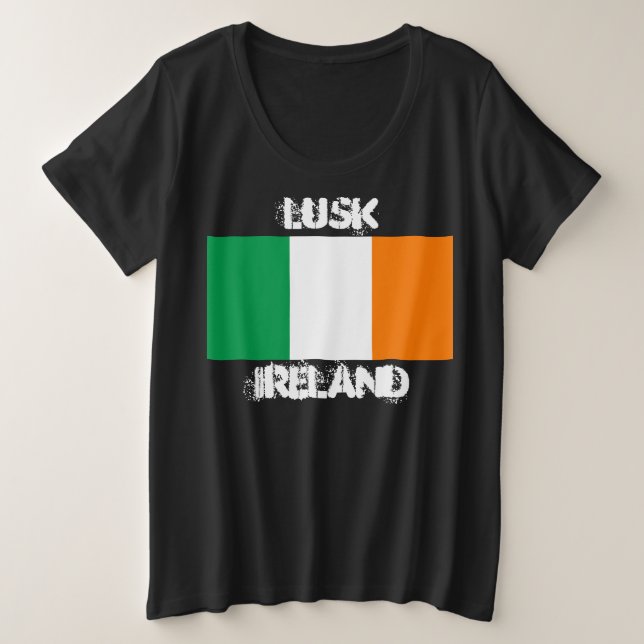 Lusk, Irland mit irischer Flagge Große Größe T-Shirt (Design vorne)
