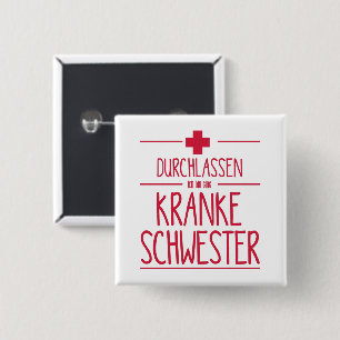 Lusrets Kranke Schwester Button