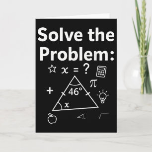 Lustig 67 Mathe-Meme Löse das Problem Lehrer Für S Karte