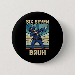 Lustig 67 Meme 6 7 Sechs Sieben Liceman Läusebeamt Button