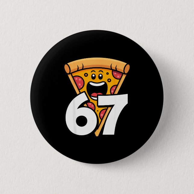 Lustig 67 Meme Sechs Sieben Humor Essen Zza  Button (Vorderseite)