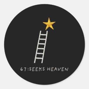 Lustig 67 Meme Sechs Sieben Sucht Himmel Spirituel Runder Aufkleber
