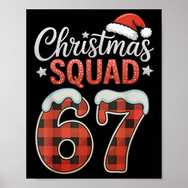Lustig 67 Sechs Sieben Meme Brainrot 67 Weihnachte Poster (Vorne)