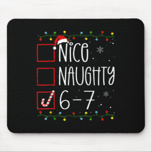 Lustig 67 Six Seven Meme Weihnachten Unartig Nett Mousepad