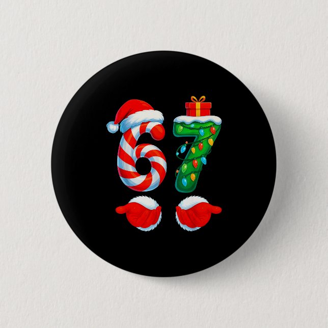 Lustig 67 Weihnachten 6 7 Sechs Sieben Meme Kinder Button (Vorderseite)