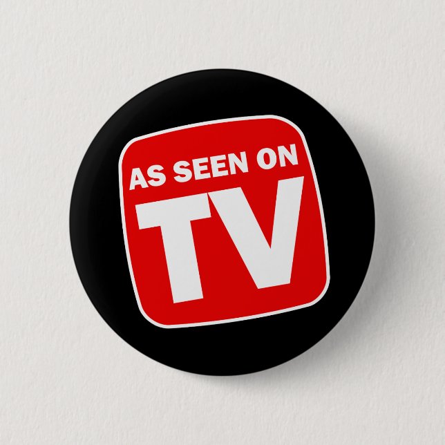 Lustig als gesehener im Fernsehen Knopf Button (Vorderseite)