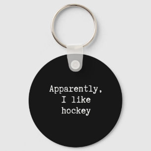 Lustig Anscheinend mag ich Hockey Mutter Vater Sch Schlüsselanhänger