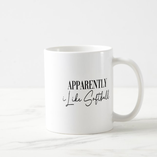 Lustig Anscheinend mag ich Softll  Kaffeetasse (Rechts)