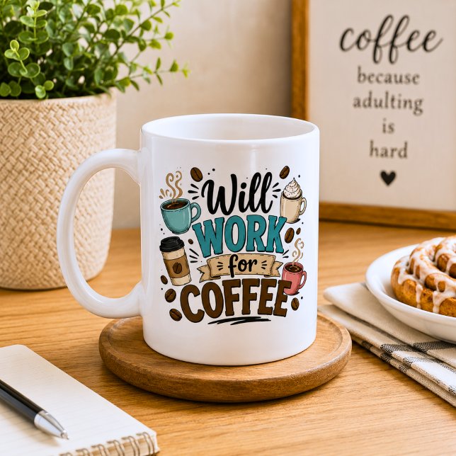 Lustig: Arbeite für Kaffee  Kaffeetasse (Von Creator hochgeladen)