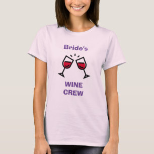LUSTIG! Braut-Wein-Crew -  (oder eigenen Text hinz T-Shirt