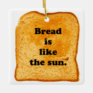 Lustig. Brot ist wie die Sonne. Keramikornament