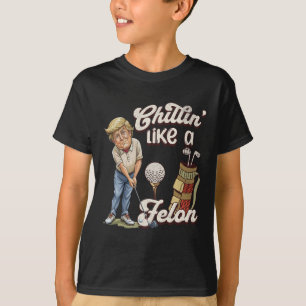 Lustig chillen wie ein Straftäter Trump Golf 2024 T-Shirt