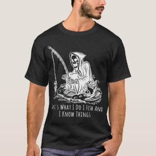 Lustig Das Ist Was Ich Tue Zitat Fischen Männer F T-Shirt