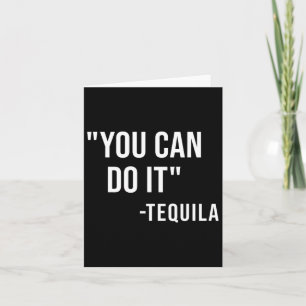 Lustig, dass du es kannst Tequila Trinken Cinco De Karte