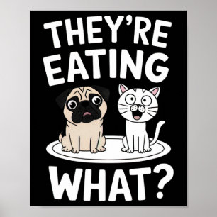 Lustig dass sie die Haustiere essen Humorvolles Tr Poster
