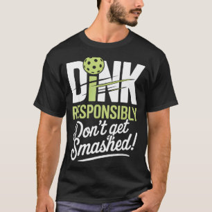 Lustig dink verantwortlich nicht kaputt machen pic T-Shirt