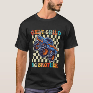 Lustig Einzelkind großer Bruder 2026 Monstertruck  T-Shirt