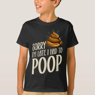 Lustig Entschuldigung ich bin spät dran ich musste T-Shirt