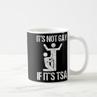 Lustig Es Ist Nicht Homosexuell Wenn Es Tsa Sicher Kaffeetasse