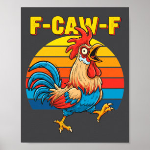 Lustig F Peinlich F Huhn F Krähen F Hahn Pun Retro Poster