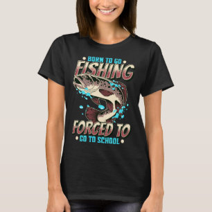 Lustig Geboren Um Zum Angeln Bass Fisch Angler Jun T-Shirt