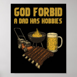 Lustig, Gott bewahre, dass ein Vater alte Hobbys h Poster