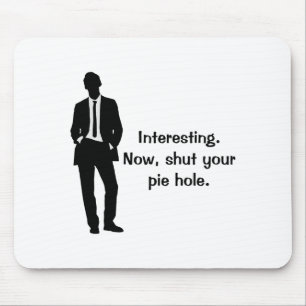 Lustig, halt dein E-Loch Mousepad