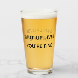 Lustig  Halt die Klappe Leber Du bist Fein Bierkru Glas