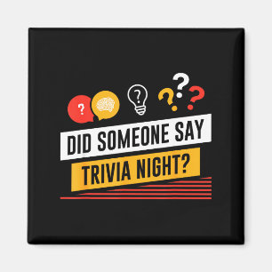 Lustig, hat jemand Trivia Night gesagt _ Pub Quiz Magnet