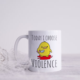Lustig heute, ich wähle Gewalt Kaffeetasse