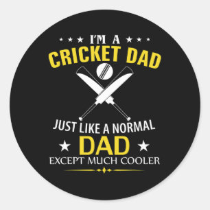 Lustig ich bin ein Cricket-Vater wie ein normaler  Runder Aufkleber