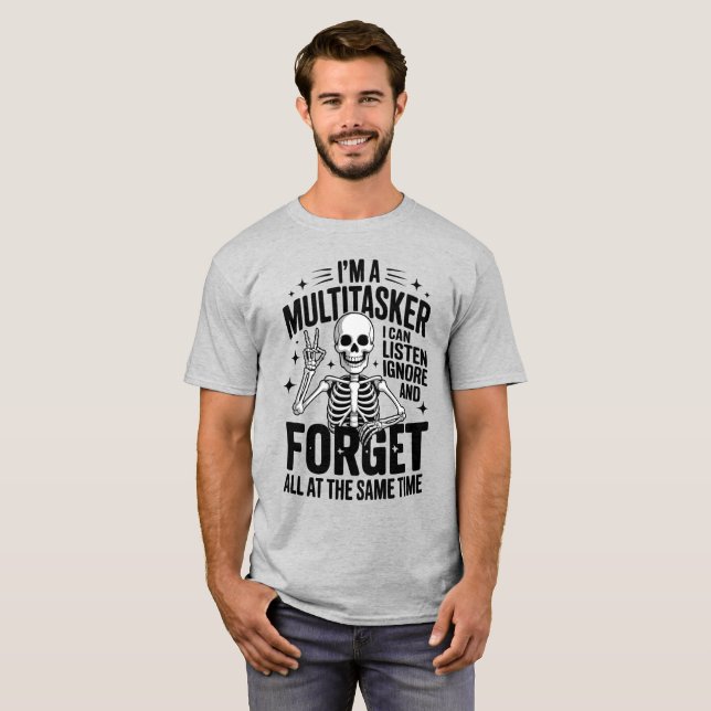Lustig, ich bin ein Multitasker  T-Shirt (Vorne ganz)
