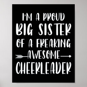 Lustig, ich bin eine stolze Cheer Big Sister einer Poster
