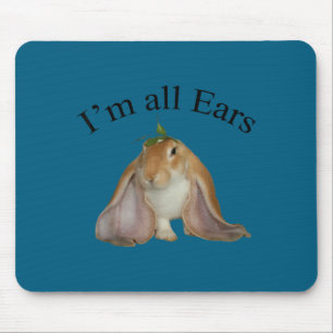 Lustig, ich bin ganz Ohr, Hase, Witz-Hase  Mousepad