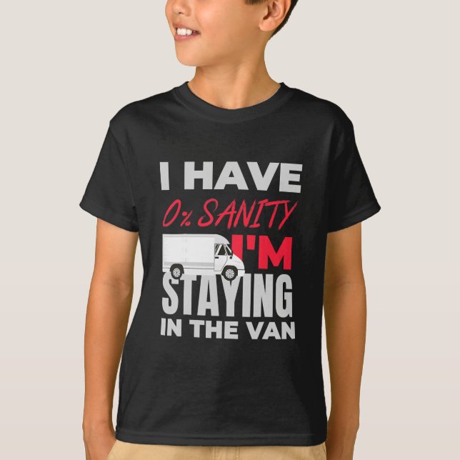 Lustig, ich bleibe im Van Phasmophobia  T-Shirt (Vorderseite)