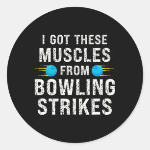 Lustig Ich Habe Diese Muskeln Vom Bowling-Strikes- Runder Aufkleber