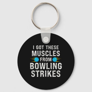 Lustig, ich habe diese Muskeln von Bowling-Strikes Schlüsselanhänger