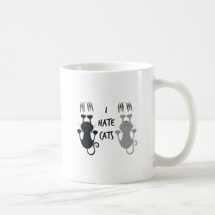 Lustig "ich hasse Katzen " Kaffeetasse