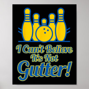 Lustig Ich kann nicht glauben, dass es nicht Gutte Poster