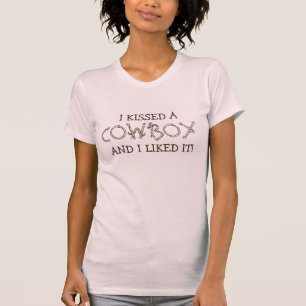 Lustig "ich küsste einen Cowboy und ich mochte es T-Shirt