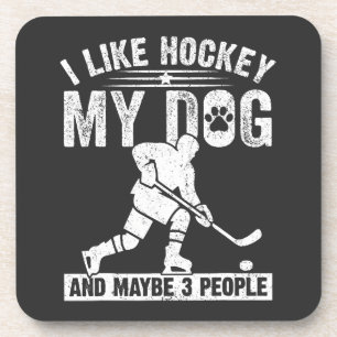 Lustig, ich mag Hockey, meinen Hund und vielleicht Getränkeuntersetzer