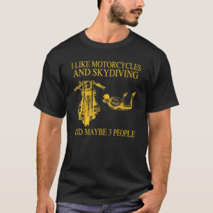 Lustig, ich mag Motorräder und Fallschirmspringen T-Shirt