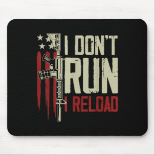 Lustig, ich renne nicht, ich lade nach Waffenrecht Mousepad