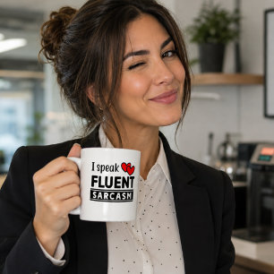 Lustig, ich spreche fließend Sarkasmus Kaffeetasse
