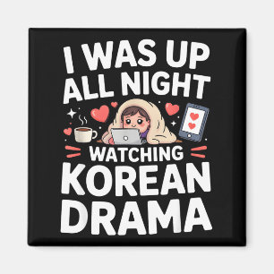 Lustig Ich War Die Ganze Nacht Lang Koreanische Dr Magnet