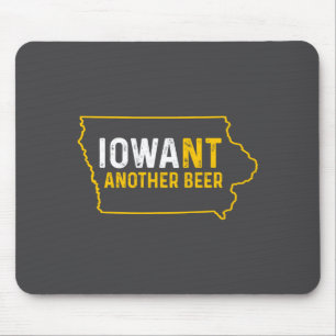 Lustig Ich will ein weiteres Bier Iowa Bier Distre Mousepad