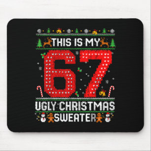 Lustig ist mein 67 hässlicher Weihnachtspullover X Mousepad